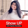 Show Up with Priyanka artwork