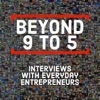 Beyond 9 to 5: A Real Estate and Business Podcast  artwork