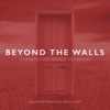 Beyond the Walls Radio artwork