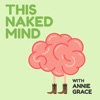 This Naked Mind Podcast artwork