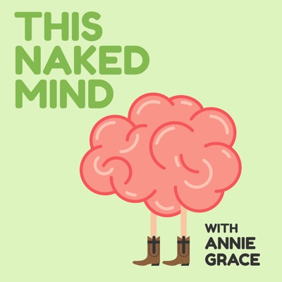 This Naked Mind Podcast This Naked Mind Podcast
