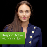 Keeping Active with Hannah Saul podcast