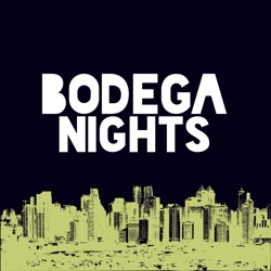 Bodega Nights - With Lolo and JV