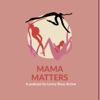 Mama Matters  artwork