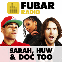 Sarah, Huw and Doc Too (Sarah Love, Huw Joseph and Doc Brown) podcast