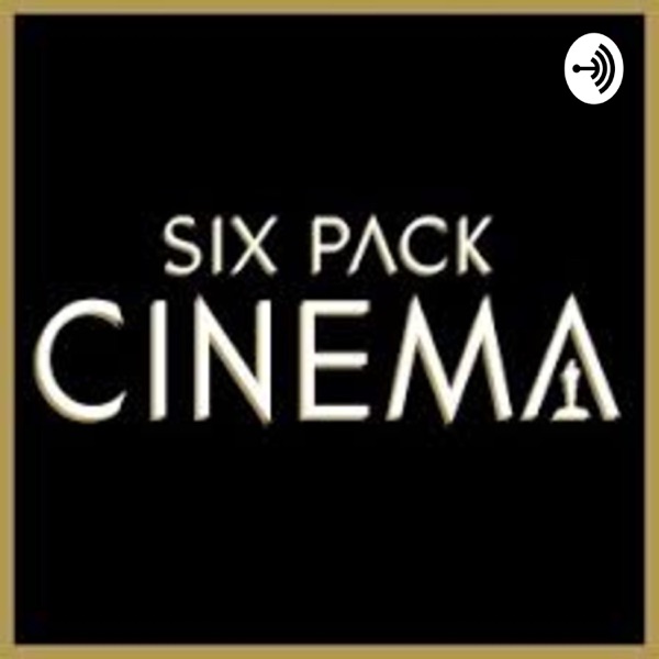Six Pack Cinema Artwork