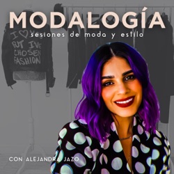 MODALOGÍA: Sesiones de Moda y Estilo