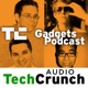 TechCrunch Gadgets Podcast