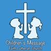 Faith Lutheran Church: Children's Message artwork