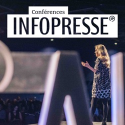 Conférences Infopresse