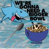 We're Gonna Need A Bigger Bowl's Podcast artwork