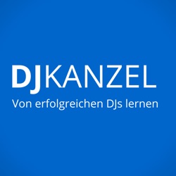 DJK2 DJ JacksonX zum Einstieg in Ableton, Gigs über Facebook bekommen, Booking-Vermittlung | Folge 2 DJKanzel Podcast