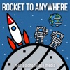 Rocket to Anywhere artwork