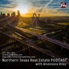 Northern Texas Real Estate Podcast with Anastasia Riley artwork