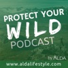 Protect Your Wild Podcast artwork