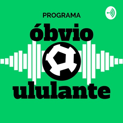 Óbvio Ululante Óbvio Ululante