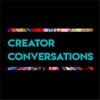 Creator Conversations artwork