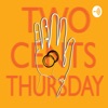 Two cents on Thursday artwork