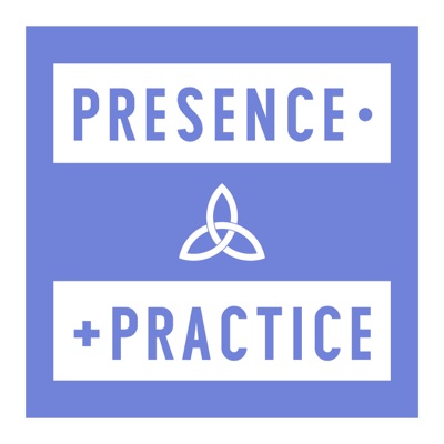 Presence And Practice Presence And Practice