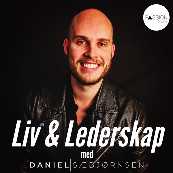 Liv & Lederskap med Daniel Sæbjørnsen