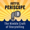 The Artful Periscope – The Nimble Art of Storytelling artwork