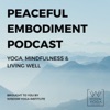 Peaceful Embodiment Podcast artwork