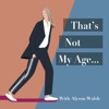 That's Not My Age artwork