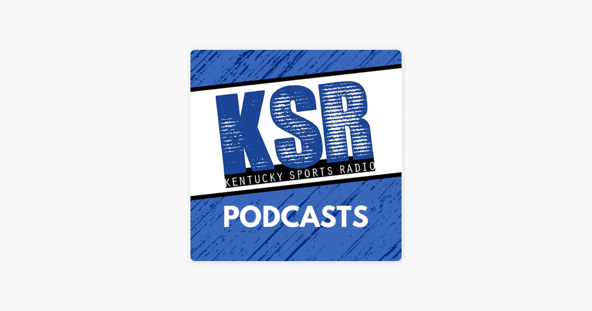 Kentucky Sports Radio On Apple Podcasts