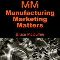 Manufacturing Marketing Matters podcast