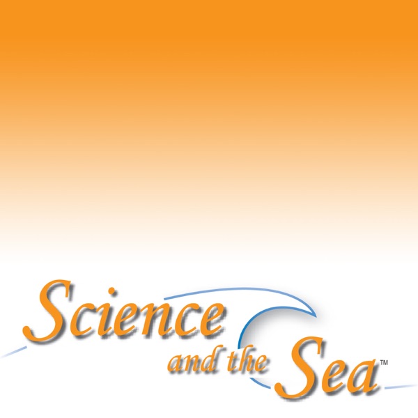 Science and the Sea podcast Artwork