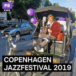 Copenhagen Jazzfestival 2019