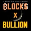 Blocks and Bullion artwork