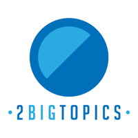 2 Big Topics podcast