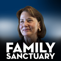 Family Sanctuary podcast
