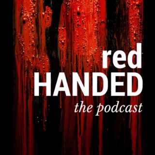 podcast crime true redhanded morbid acast apple community podcasts