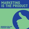 Marketing is the Product Podcast artwork
