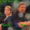 Two Good To Be True with Justina Marsh and Peter Marsh artwork