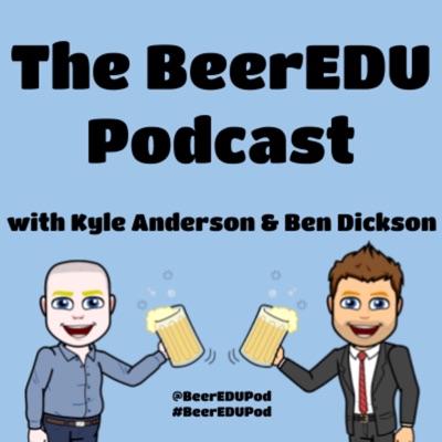 The BeerEDU Podcast The BeerEDU Podcast