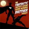 Fantastic Justice Squad Super Wonder Brother Friends artwork