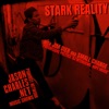 STARK REALITY with James Dier aka $mall ¢hange artwork