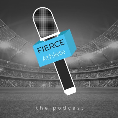 FIERCE Athlete Podcast FIERCE Athlete Podcast