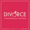 Divorce & Other Things You Can Handle artwork