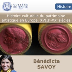 Histoire culturelle du patrimoine artistique en Europe, XVIIIe-XXe siècles
