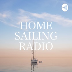 HOME SAILING RADIO #1 (ゲスト:一山楓)