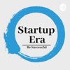 Startup Era Show | Startup Business, Entrepreneurship &amp; Digital Marketing artwork