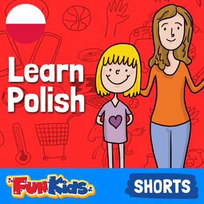 Learn Polish: Kids & Beginner's Guide for How to Speak Polish Learn Polish: Kids & Beginner's Guide for How to Speak Polish