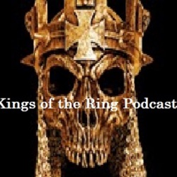 Kings of the Ring Podcast