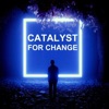 Catalyst for Change Stories artwork