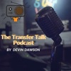 The Transfer Talk Podcast artwork