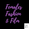 Females Fashion & Film  artwork